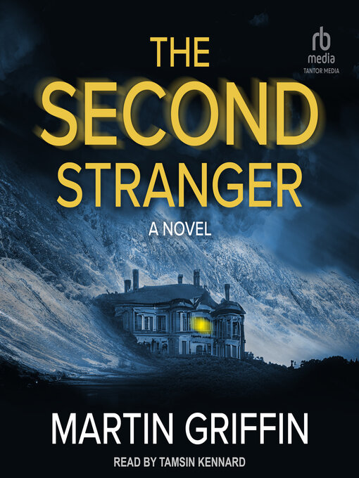 Title details for The Second Stranger by Martin Griffin - Available